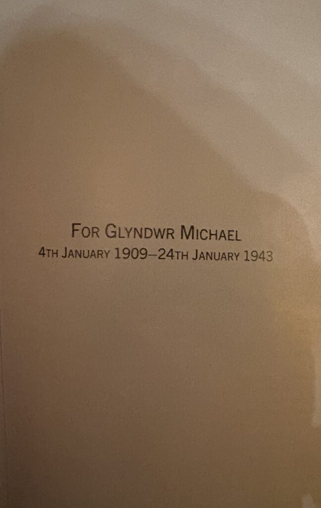 For Glyndwr Michael 4th January 1909–24th January 1943